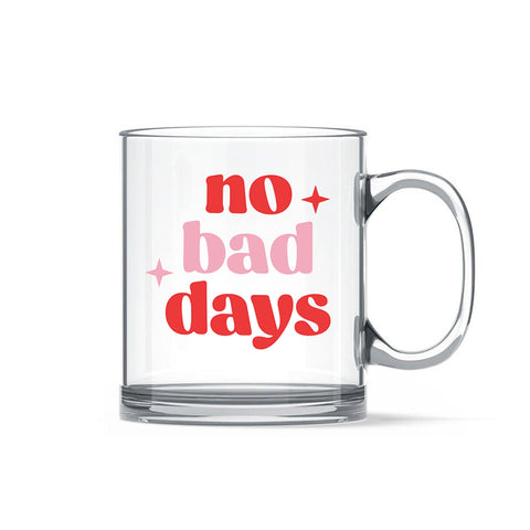 No Bad Days Mug - The Style Salad